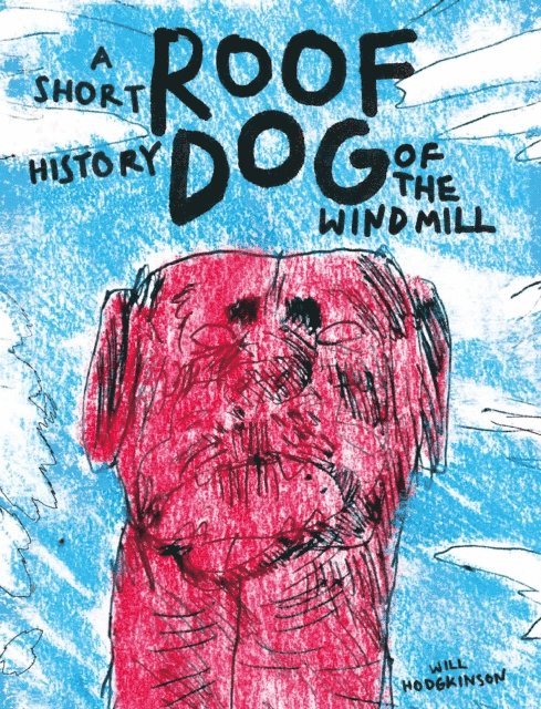 Will Hodgkinson - Roof Dog, E-bok