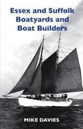 Essex and Suffolk Boatyards and Boat Builders