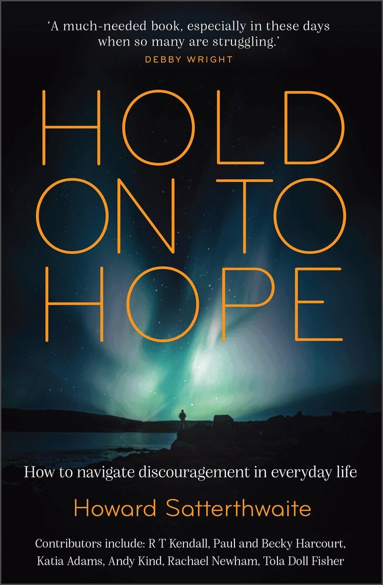 Howard Satterthwaite - Hold On to Hope, Häftad