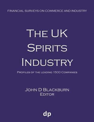 John D Blackburn - UK Spirits Industry, Häftad