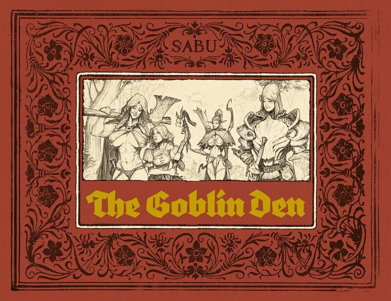 Sabu - Goblin Den, Inbunden