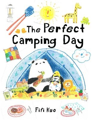 Fifi Kuo - Perfect Camping Day, Inbunden