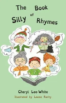 Cheryl Lee-White - Book of Silly Rhymes, Häftad. Tillgänglighet: Lägg i varukorg