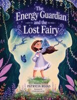 Patricia Rojas - Energy Guardian, Häftad