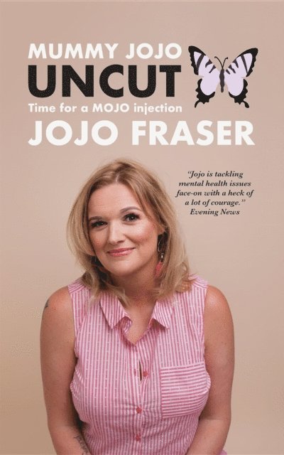 Jojo Fraser - Mummy JoJo UNCUT (Deluxe Edition), E-bok