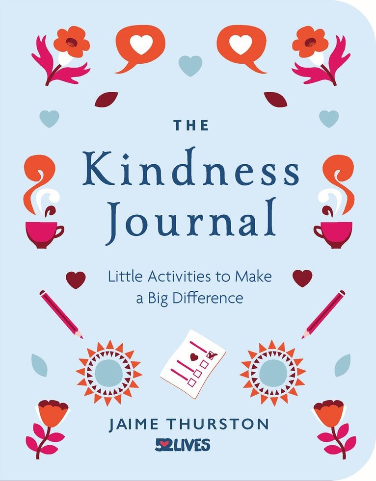 Jaime Thurston - Kindness Journal, Häftad. Tillgänglighet: Tillfälligt slut