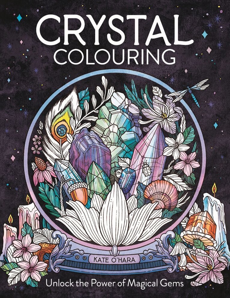 Kate O'Hara - Crystal Colouring, Häftad
