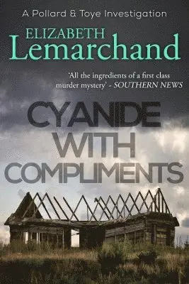 Elizabeth Lemarchand - Cyanide With Compliments, Häftad. Tillgänglighet: Lägg i varukorg