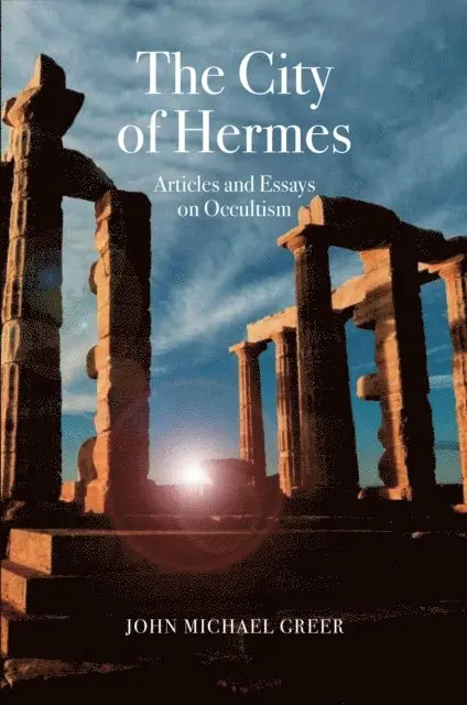 John Michael Greer - City of Hermes, E-bok. Tillgänglighet: Lägg i varukorg