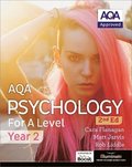 AQA Psychology for A Level Year 2 Student Book: 2nd Edition