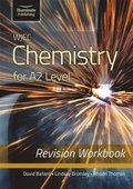 WJEC Chemistry for A2 Level - Revision Workbook