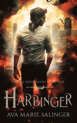 Ava Marie Salinger - Harbinger (Fallen Messengers Book 5), Häftad