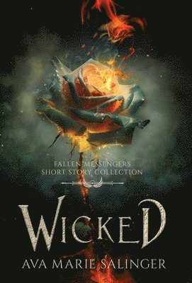 Ava Marie Salinger - Wicked, Inbunden
