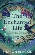 Enchanted Life