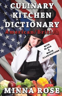 Minna Rose - Culinary Kitchen Dictionary, Häftad
