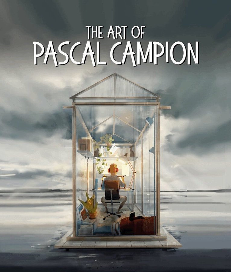 Pascal Campion, 3dtotal Publishing - Art of Pascal Campion, Inbunden