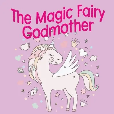 Jessica Hill - Magic Fairy Godmother, Häftad. Tillgänglighet: Lägg i varukorg