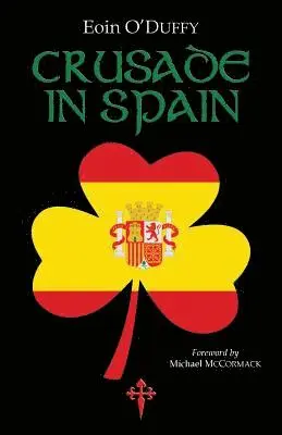 Eoin O'Duffy - Crusade in Spain, Häftad. Tillgänglighet: Lägg i varukorg