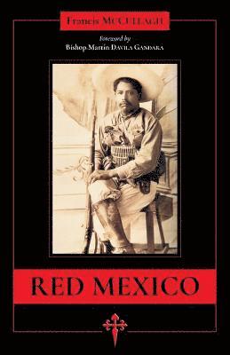 Francis Francis McCullagh - Red Mexico, Häftad