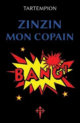 Tartempion - Zinzin mon copain, Häftad. Tillgänglighet: Lägg i varukorg