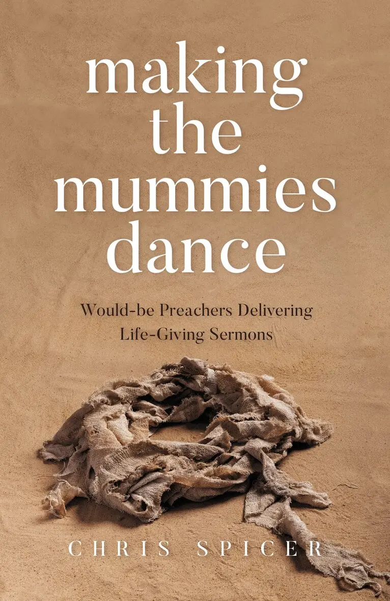 Chris Spicer - Making the Mummies Dance, Häftad. Tillgänglighet: Lägg i varukorg