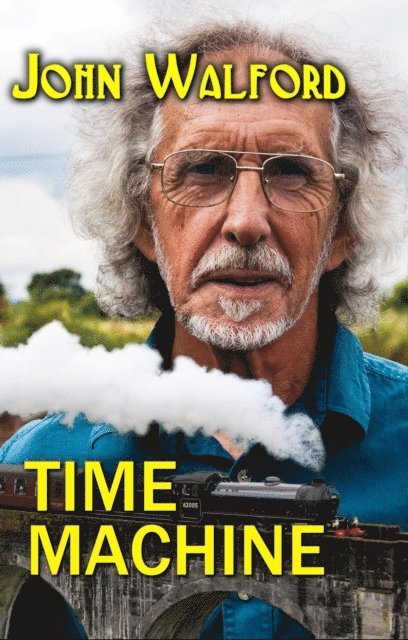 John Walford - Time Machine, E-bok