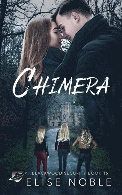 Elise Noble - Chimera, E-bok