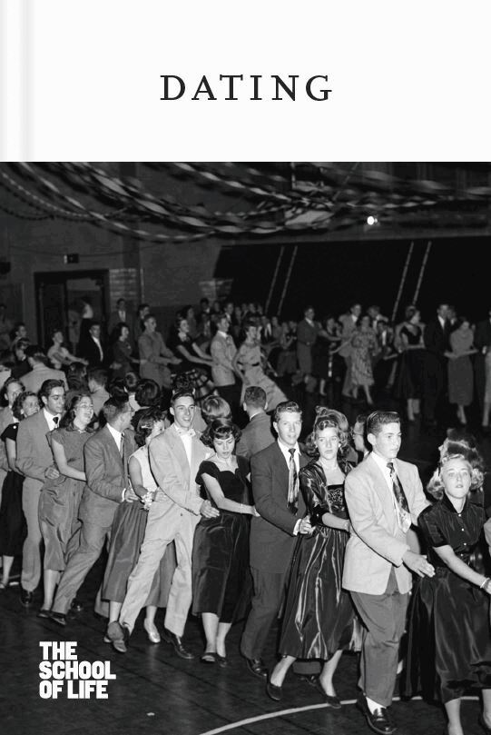 The School of Life, Alain de Botton - Dating, Inbunden