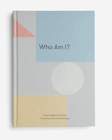 The School of Life, Alain de Botton - Who Am I?, Inbunden