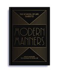 School of Life Guide to Modern Manners