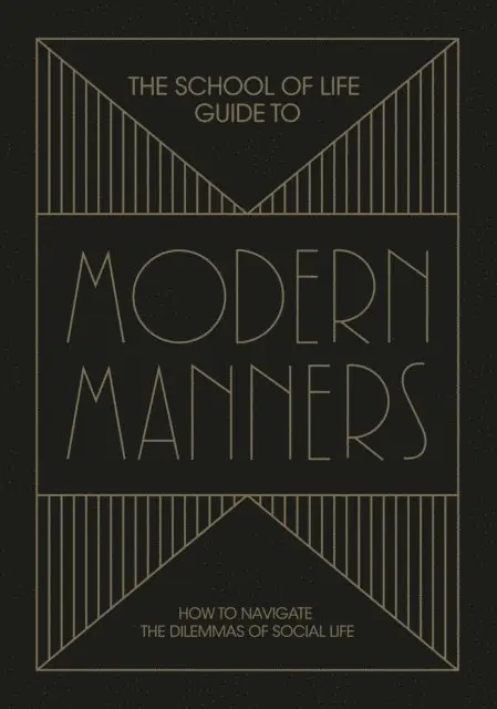 Alain de Botton - School of Life Guide to Modern Manners, E-bok. Tillgänglighet: Lägg i varukorg