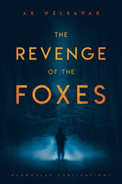 Ak Welsapar - Revenge of the Foxes, E-bok. Tillgänglighet: Lägg i varukorg