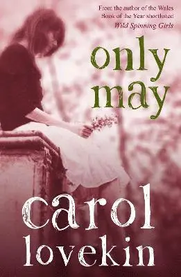 Carol Lovekin - Only May, Häftad. Tillgänglighet: Lägg i varukorg