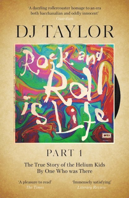 D.J. Taylor - Rock and Roll is Life: Part I, E-bok