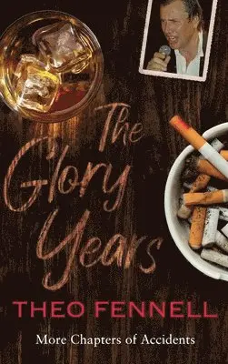 Theo Fennell - Glory Years, Inbunden. Tillgänglighet: Lägg i varukorg