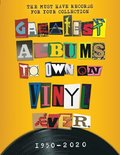 Greatest Albums to Own on Vinyl Ever