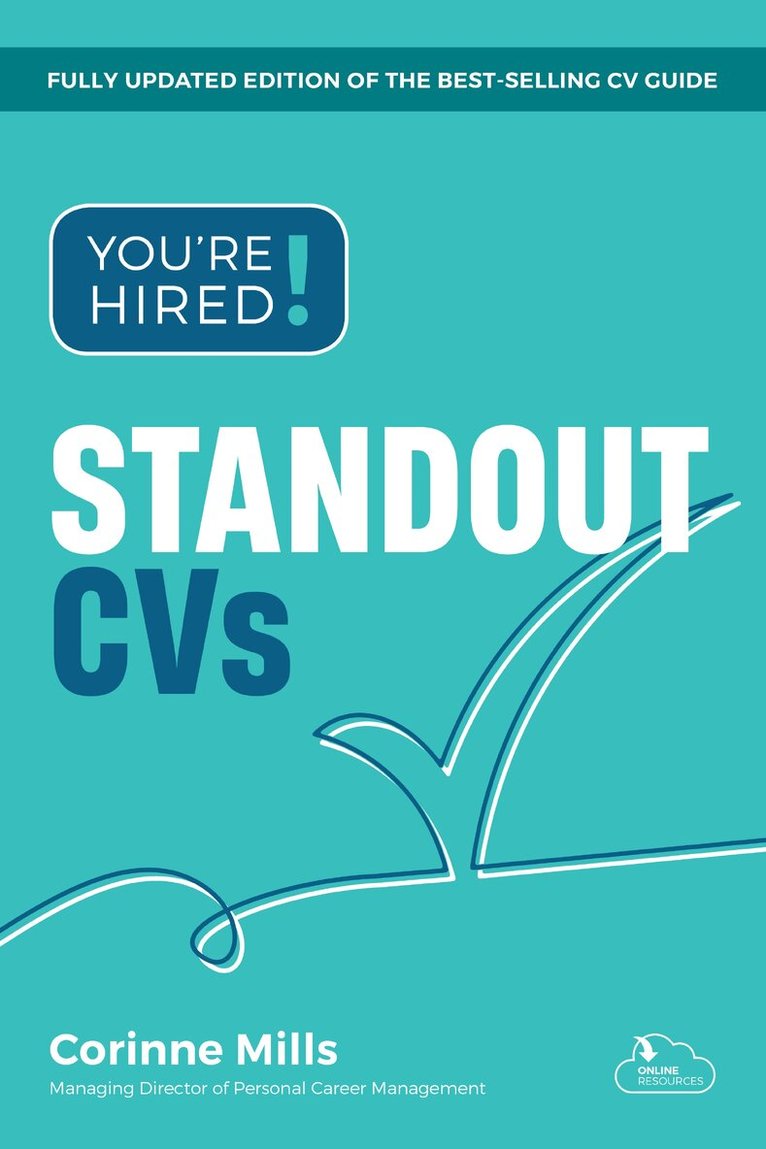 Corinne Mills - You're Hired! Standout CVs, Häftad