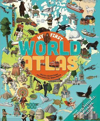David Owen - My First World Atlas, Inbunden
