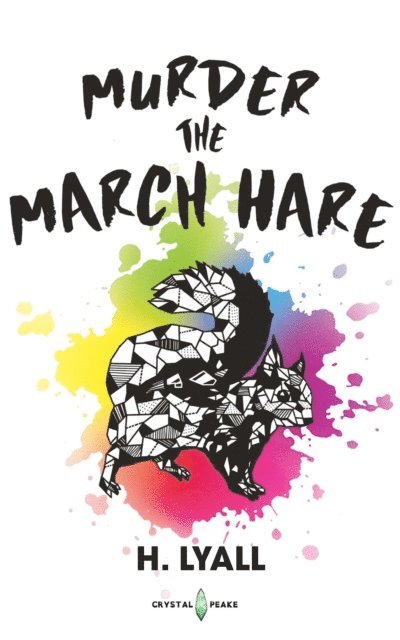 H Lyall, Nicola Peake - Murder the March Hare, E-bok