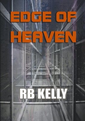 Rb Kelly - Edge of Heaven, Häftad
