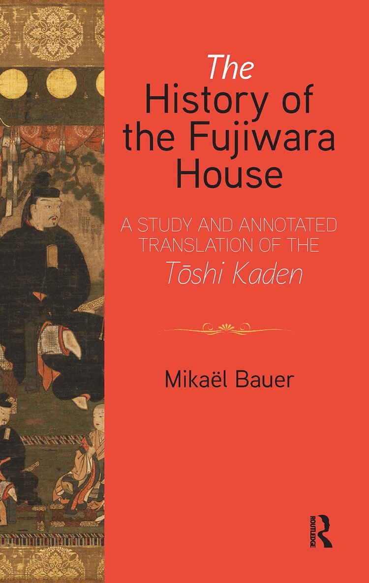Mikaël Bauer - History of the Fujiwara House, Häftad