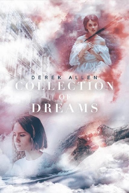 Derek Allen - Collection of Dreams, E-bok
