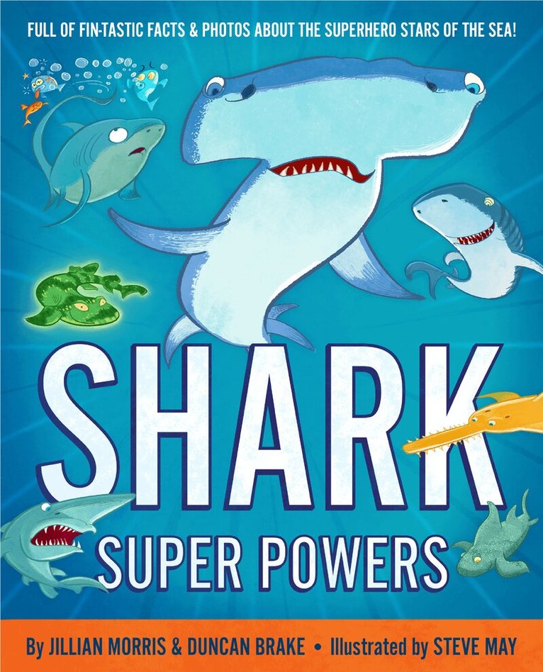 Jillian Morris, Duncan Brake - Shark Super Powers, Häftad. Tillgänglighet: Tillfälligt slut
