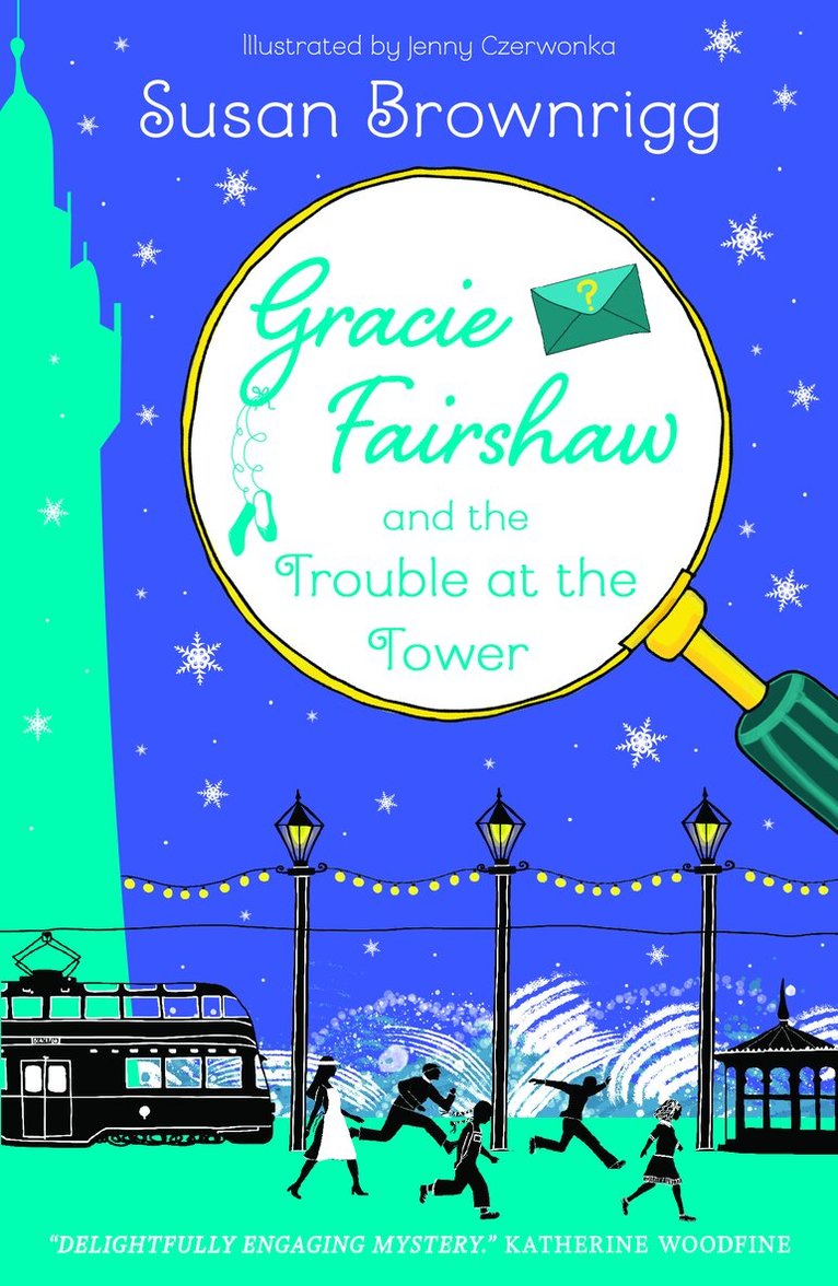 Susan Brownrigg - Gracie Fairshaw and The Trouble at the Tower, Häftad
