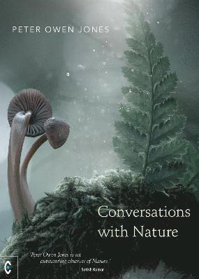 Peter Owen Jones, Imogen Lycett Green - Conversations with Nature, Häftad. Tillgänglighet: Lägg i varukorg