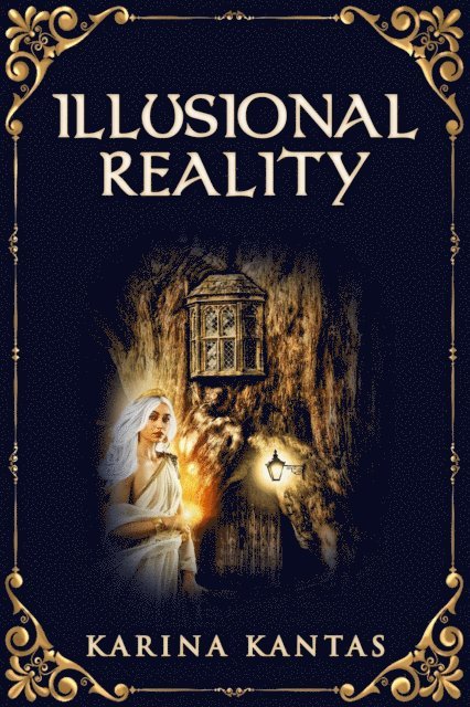 Karina Kantas - Illusional Reality, E-bok. Tillgänglighet: Lägg i varukorg