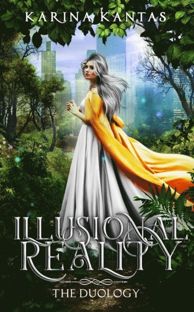 Karina Kantas - Illusional Reality: The Duology, E-bok. Tillgänglighet: Lägg i varukorg