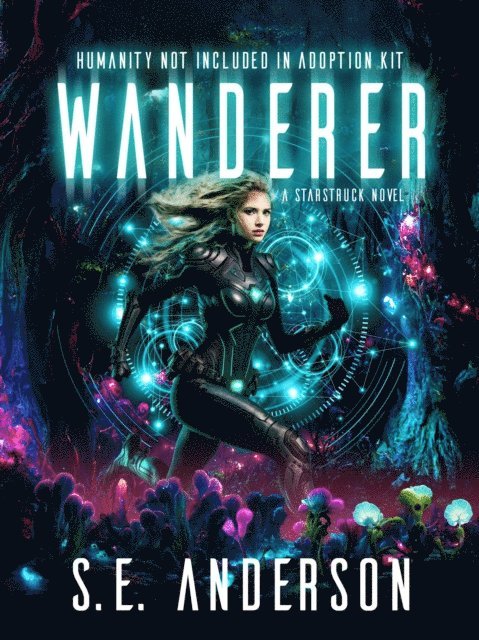 S.E. Anderson - Wanderer, E-bok