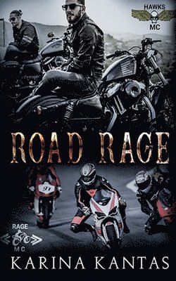 Karina Kantas - Road Rage, Häftad