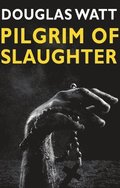 Pilgrim of Slaughter